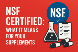 NSF certification graphic with red background, white title text, a blue NSF badge, lab equipment, a checklist clipboard, and supplement pills.