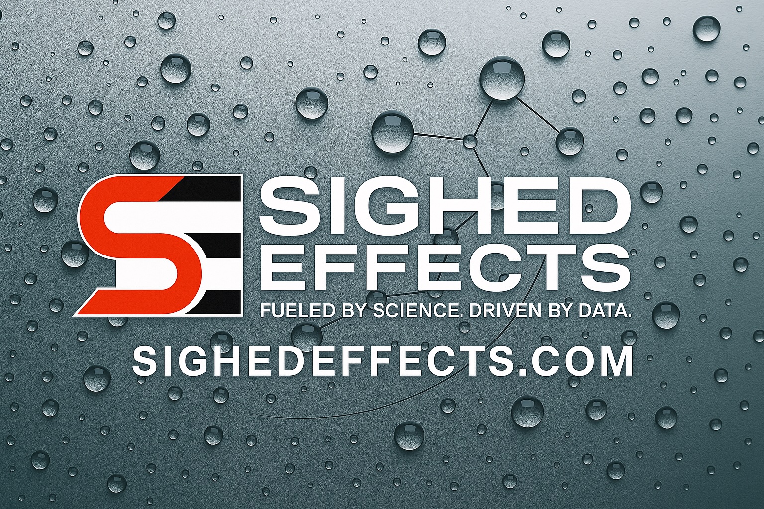 About Sighed Effects: logo over molecular water droplets with the tagline 'Fueled by science. Driven by data.' Personalized wellness tools and supplement guidance.